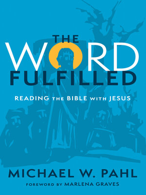 cover image of The Word Fulfilled